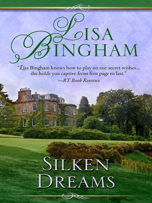 Title details for Silken Dreams by Lisa Bingham - Wait list
